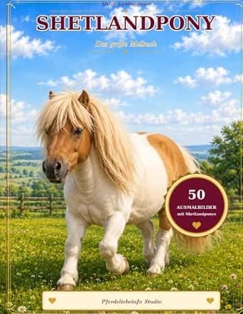 Shetlandpony Ausmalbuch – Pferde Malbuch von PferdeliebeInfo Studio